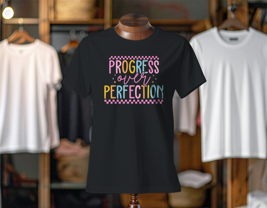 Progress Over Perfection
