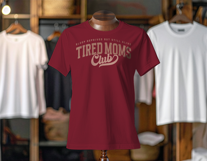 Tired Moms Club