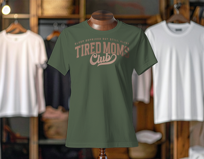 Tired Moms Club