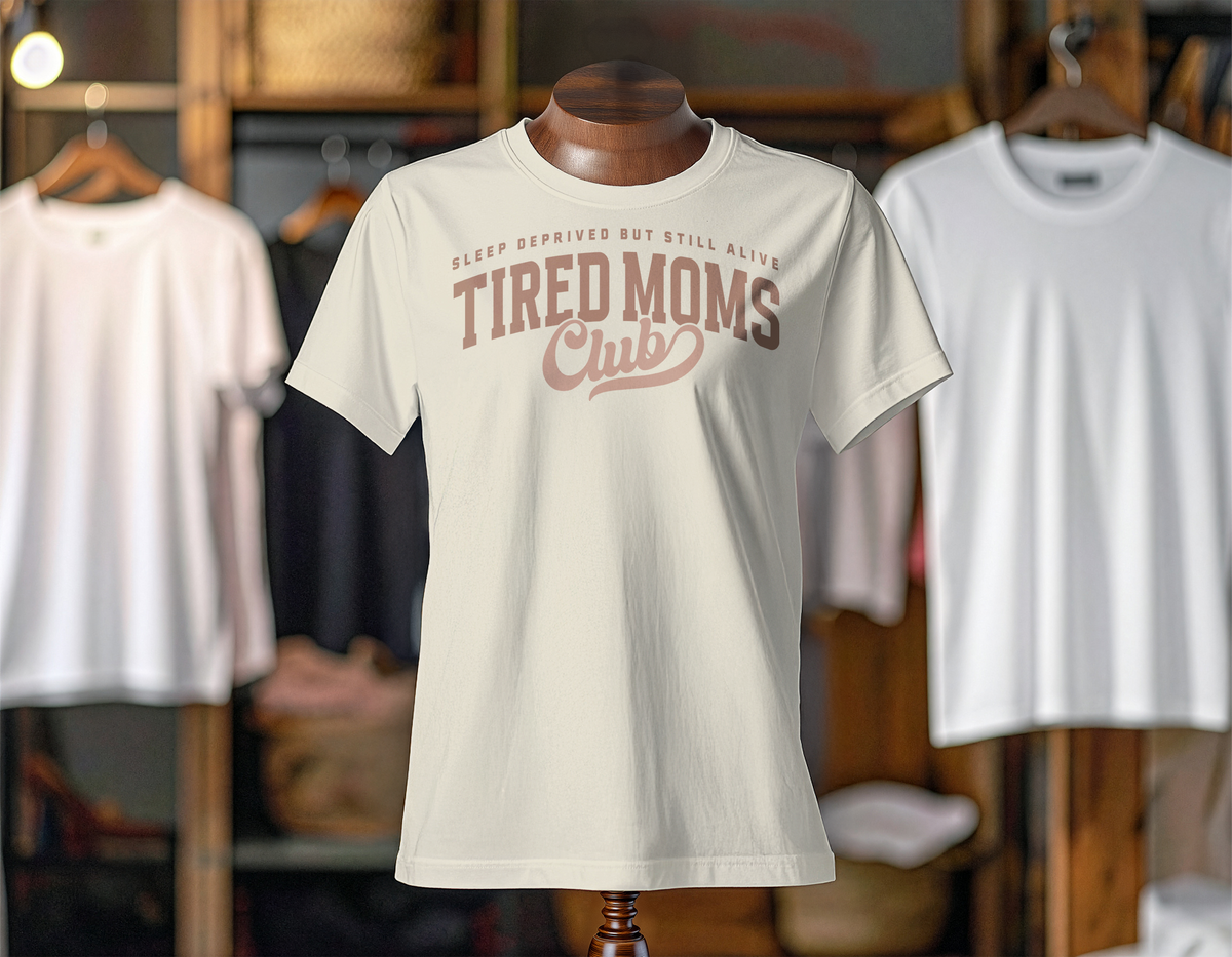 Tired Moms Club
