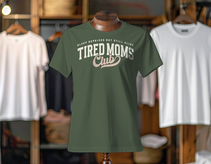 Tired Moms Club