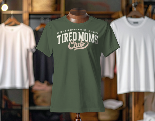 Tired Moms Club